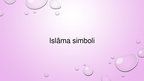 Prezentācija 'Islāma simboli', 1.