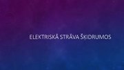 Prezentācija 'Elektriskā strāva šķidrumos', 1.