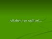 Prezentācija 'Alkoholisms', 8.