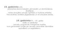 Konspekts 'Garīgums pasaules un latviešu pedagoģijas klasiķu darbos', 8.