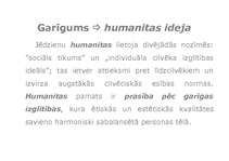 Konspekts 'Garīgums pasaules un latviešu pedagoģijas klasiķu darbos', 15.