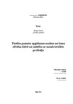 Eseja 'Tiesību pamatu apgūšanas nozīme un loma cilvēka dzīvē un saistība ar manis izvēl', 1.