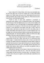 Eseja '"Mēs vienmēr dzīvi nokavējam, kad skrienam pakaļ kādam vējam" (I.Ziedonis)', 1.