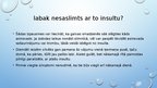 Prezentācija 'Infarkts un insults', 10.