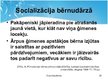 Prezentācija 'Socializācija pirmsskolā', 22.