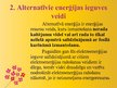 Prezentācija 'Enerģijas avotu alternatīvas Latvijā', 5.