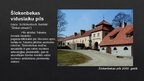Prezentācija 'Šlokenbekas viduslaiku pils (vēsture, ēkas uzbūve, restaurācija)', 2.
