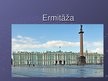 Prezentācija 'Ermitāža', 1.