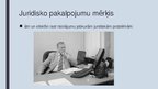 Prezentācija 'Juridiskie pakalpojumi', 4.