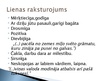 Prezentācija 'Lienas tēls brāļu Kaudzīšu romānā "Mērnieku laiki"', 3.