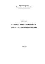 Referāts 'Uzņēmuma mārketinga pasākumi patērētāju attieksmes mainīšanā', 1.