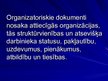 Prezentācija 'Organizatoriskie dokumenti', 2.