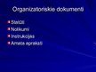 Prezentācija 'Organizatoriskie dokumenti', 5.