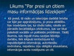 Prezentācija 'Tiesības uz vārda brīvību', 13.