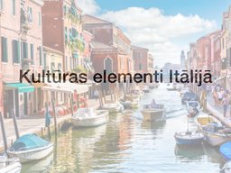 Prezentācija 'Kultūras elementi Itālijā', 1.