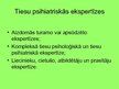 Prezentācija 'Tiesu psihiatrijas un tiesu psihiatrisko ekspertīžu būtība un nozīme', 8.