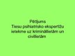 Prezentācija 'Tiesu psihiatrijas un tiesu psihiatrisko ekspertīžu būtība un nozīme', 11.