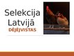 Prezentācija 'Selekcija Latvijā - dējējvistas', 1.