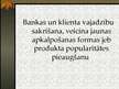 Prezentācija 'Jauna pakalpojuma analīze - naudas iemaksas bankomāts', 9.
