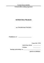 Prakses atskaite 'Semestra prakses atskaite', 1.