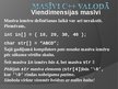 Prezentācija 'Masīvi C++ valodā', 9.