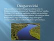 Prezentācija 'Latvijas skaistākās upes: Daugava un Gauja', 4.