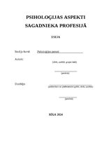 Eseja 'PSIHOLOĢIJAS ASPEKTI SAGADNIEKA PROFESIJĀ', 1.