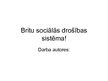 Prezentācija 'Britu sociālās drošības sistēma', 1.