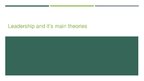 Prezentācija 'Leadership and It's Main Theories', 10.