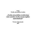 Eseja 'Tiesību aizsardzības iestāžu loma valsts noteikto tiesību normu izpildes nodroši', 1.
