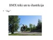 Prezentācija 'BMX sporta veids', 8.