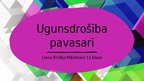 Prezentācija 'Ugunsdrošība pavasarī', 1.