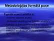 Prezentācija 'Metodoloģija, metodika un metodes - jēdziens, saturs, sistēma', 5.