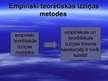 Prezentācija 'Metodoloģija, metodika un metodes - jēdziens, saturs, sistēma', 16.