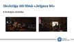 Prezentācija 'Skolotāja tēla atspoguļojums latviešu filmās 1990. – 2014.', 19.
