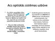 Prezentācija 'Acs optiskā sistēma', 9.