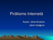 Referāts 'Pirātisms internetā', 24.
