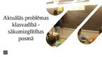 Prezentācija 'Aktuālās problēmas klasvadībā - sākumizglītības posmā', 1.