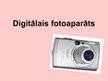 Prezentācija 'Digitālais fotoaparāts', 1.