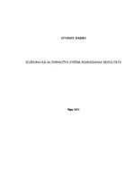Konspekts 'Izlīgums kā alternatīvs strīda risināšanas rezultāts', 1.