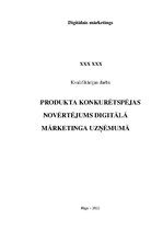 Diplomdarbs 'Produkta konkurētspējas novērtējums digitālā mārketinga uzņēmumā', 4.