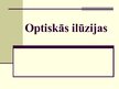 Prezentācija 'Optiskās ilūzijas', 1.