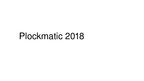 Prezentācija 'Pasākums "Plockmatic 2018"', 1.
