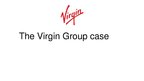 Prezentācija 'The Virgin Group Case', 1.