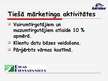 Prezentācija 'Mārketinga komunikāciju plāns A/S „Rīgas Piensaimnieks” biezpiena sieriņiem „Kār', 9.