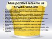 Prezentācija 'Alus ietekme uz cilvēka veselību', 5.