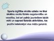Prezentācija 'Sporta stundas nozīme skolā', 2.