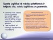 Prezentācija 'Sporta stundas nozīme skolā', 8.