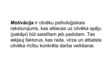 Prezentācija 'Motivācija', 2.