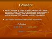 Prezentācija 'Polimēri un šķiedras', 2.